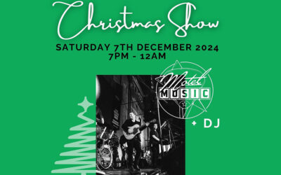 CHRISTMAS SHOW WITH MOTEL MUSIC – Saturday 7th December 2024