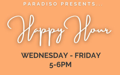 HAPPY HOUR @ PARADISO